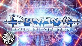 Dynamic - Roller Coaster