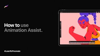 How to use Animation Assist in Procreate