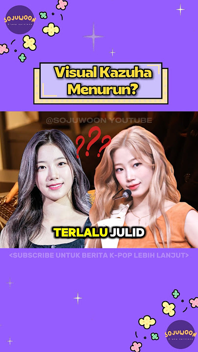 Visual Kazuha Menurun? Aura Berubah? Netizen Korea Debat Panas di Forum!