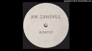 Joe Zawinul ‎– Bimoya (Untitled Mix)