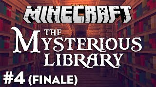 Minecraft: The Mysterious Library - Part 4 - Lockdown (FINALE)