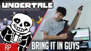 Bring It In Guys (UNDERTALE) || Metal Cover by Ro Panuganti