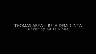 Thomas Arya - Rela Demi Cinta SKA Version Kalia Siska | Walaupun Terbentang Jarak Diantara Kita