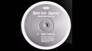 Charm Farm - Superstar (Majestic 12 Ambient Mix)