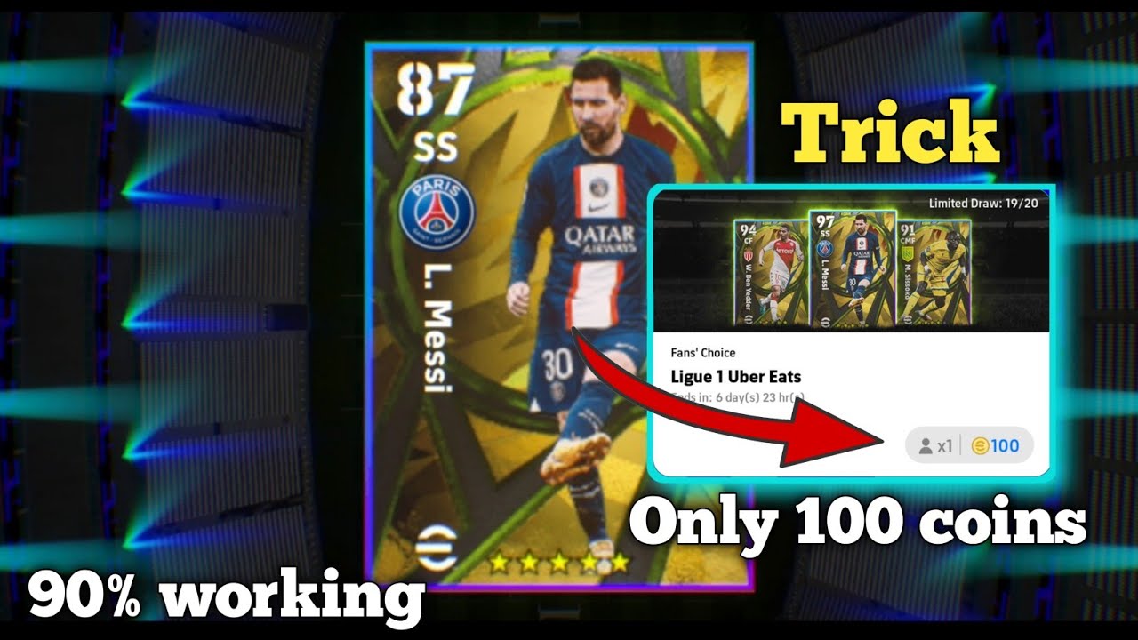 Trick to get 100 rated Messi Fan's choice card in efootball 2023! Messi LIGUE 1 UBER EATS card trick