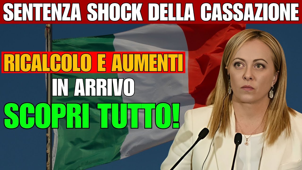 🚨 PENSIONI: SENTENZA SHOCK della CASSAZIONE ‼️ RICALCOLO e AUMENTI in ARRIVO 📈 Scopri Tutto! 🌍
