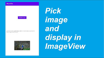 Pick an image and display in ImageView