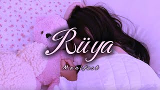 Rüya - Manifest 