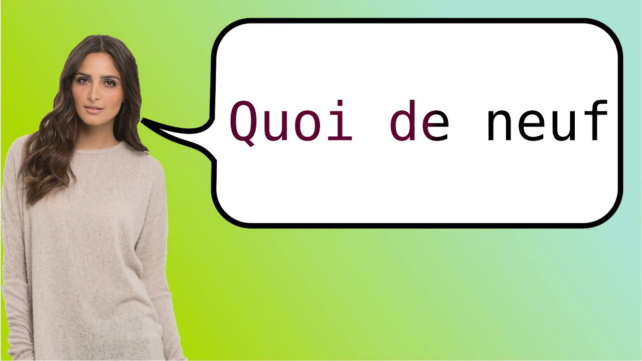 How To Say What S New In French Youtube