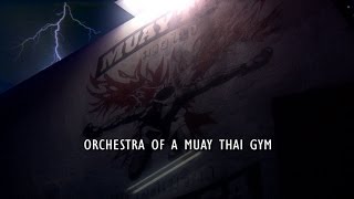 Orchestra Of Muay Thai