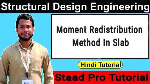 Moment Redistribution Method In Slab | Moment Redistribution Method | Structure Design Engineering