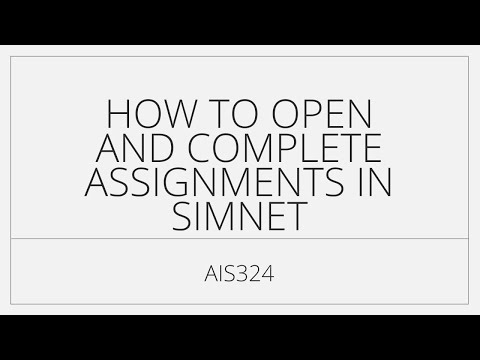 How to Open and Complete Assignments in Simnet