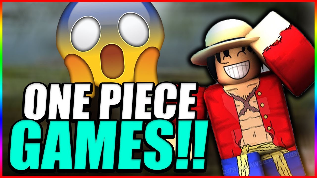 Top 5 One Piece Games In Roblox To Play in 2021 YouTube