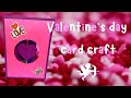 Valentine&#39;s Day Card Craft | Valentine&#39;s day craft ideas | 4K