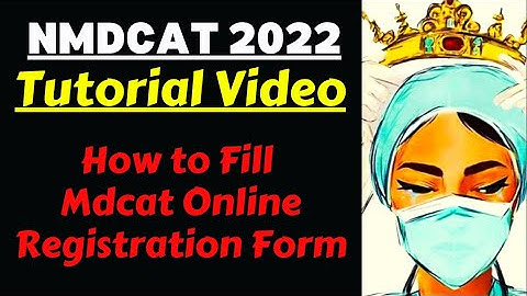 How to apply for Mdcat Registration 2022 | PMC National Mdcat Online Form | @MahnoorShawal