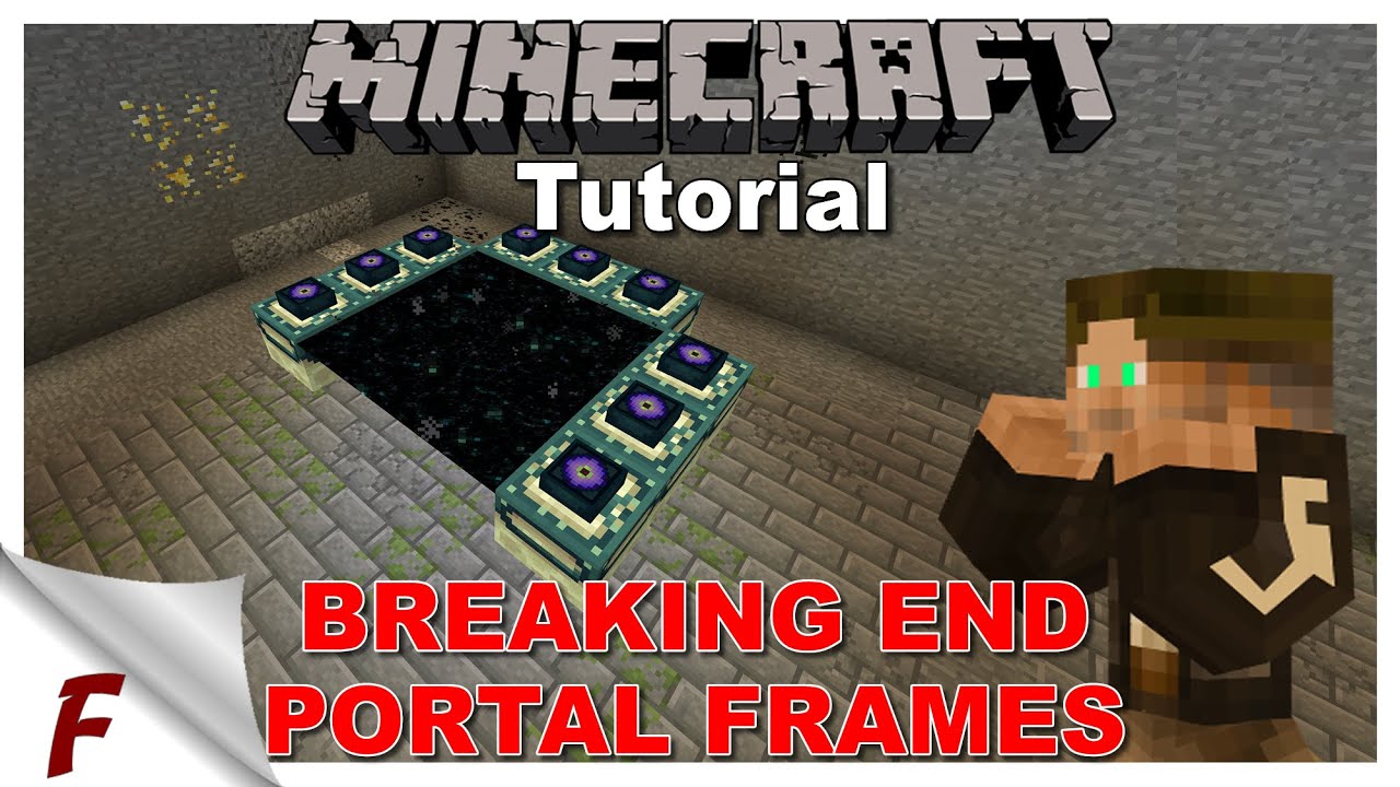 How to remove end portal frames in Minecraft