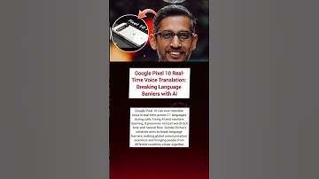Google Pixel 10 Real-Time Voice Translation: Breaking Language Barriers with AI