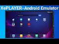 XePlayer 6 Android Emulator Installation and Configure Guide 2019