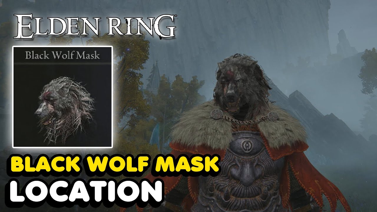 Elden Ring Black Wolf Mask Location YouTube