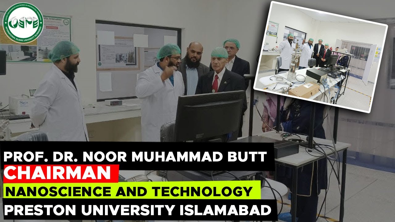 Prof. Dr. Noor Muhammad Butt from Preston University | remarks on visiting CAEPE facility