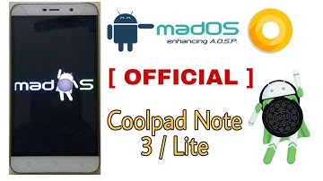 [OFFICIAL] MAD OS Oreo  8.1.0 for Coolpad Note 3 & Lite