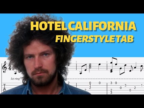 Hotel California Fingerstyle Tab: The Eagles' Classic Reimagined (PDF + Guitar Pro)