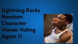 Lightning Rocks Random Character Viewer Voting Again 11
