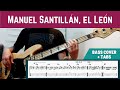 Los Fabulosos Cadillacs - Manuel Santillán, El León (Bass Cover + TAB)