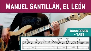 Video thumbnail of "Los Fabulosos Cadillacs - Manuel Santillán, El León (Bass Cover + TAB)"