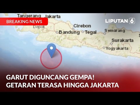 Gempa Magnitudo 6.5 Guncang Garut. Warga Jakarta Rasakan Getaran! | BREAKING NEWS