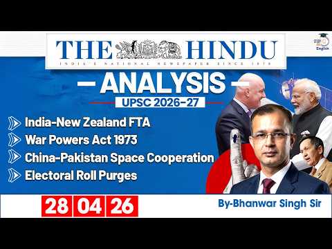 The Hindu Analysis | 28th April 2026 | Daily Newspaper Analysis for UPSC CSE | By Bhanwar Singh
