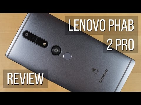 Lenovo Phab 2 Pro Review