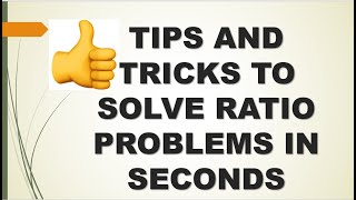 Tips and Tricks to Solve Ratio Problems(I) | Easily solve ratio problems in seconds.( English Audio)