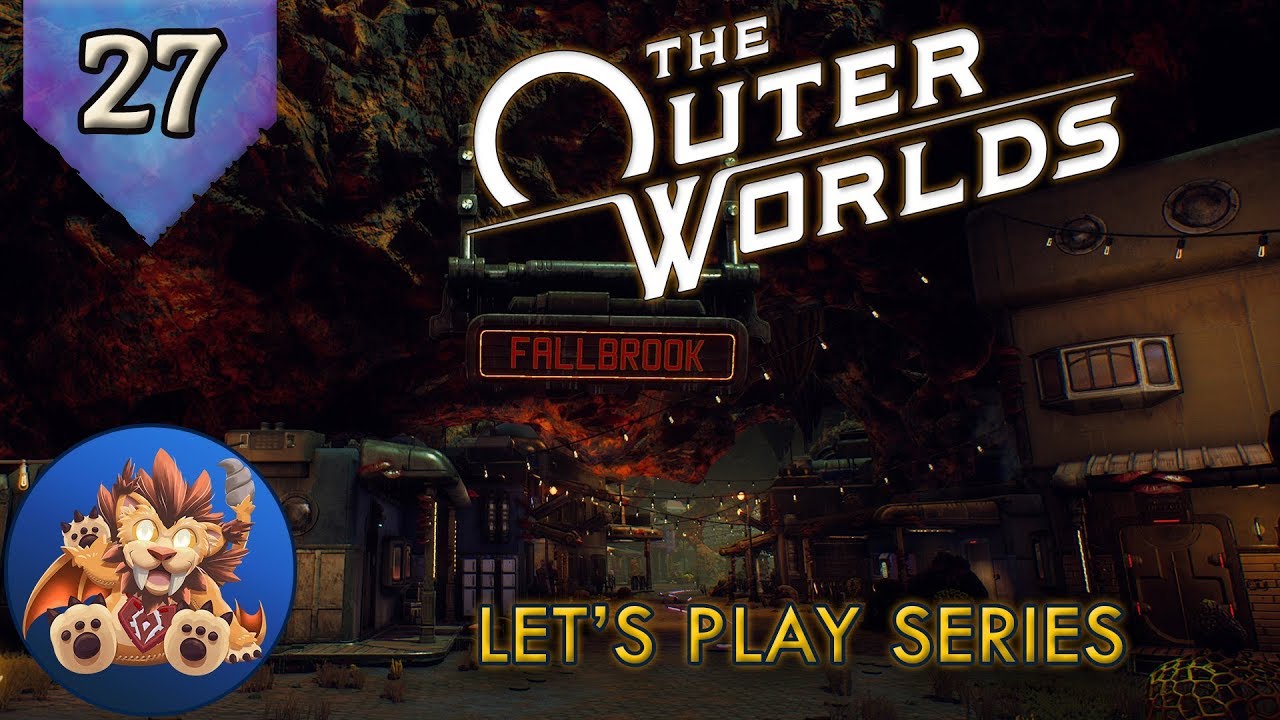 Fallbrook Monarch The Outer Worlds - Monarch - Fallbrook - EP27 - Lets Play Gameplay ...