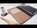 【レザークラフト】手帳型スマホケースを作る / [leather craft] Making a Smartphone case