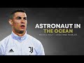 Cristiano ronaldo 2021  astronaut in the ocean  masked wolf  skills  goals 