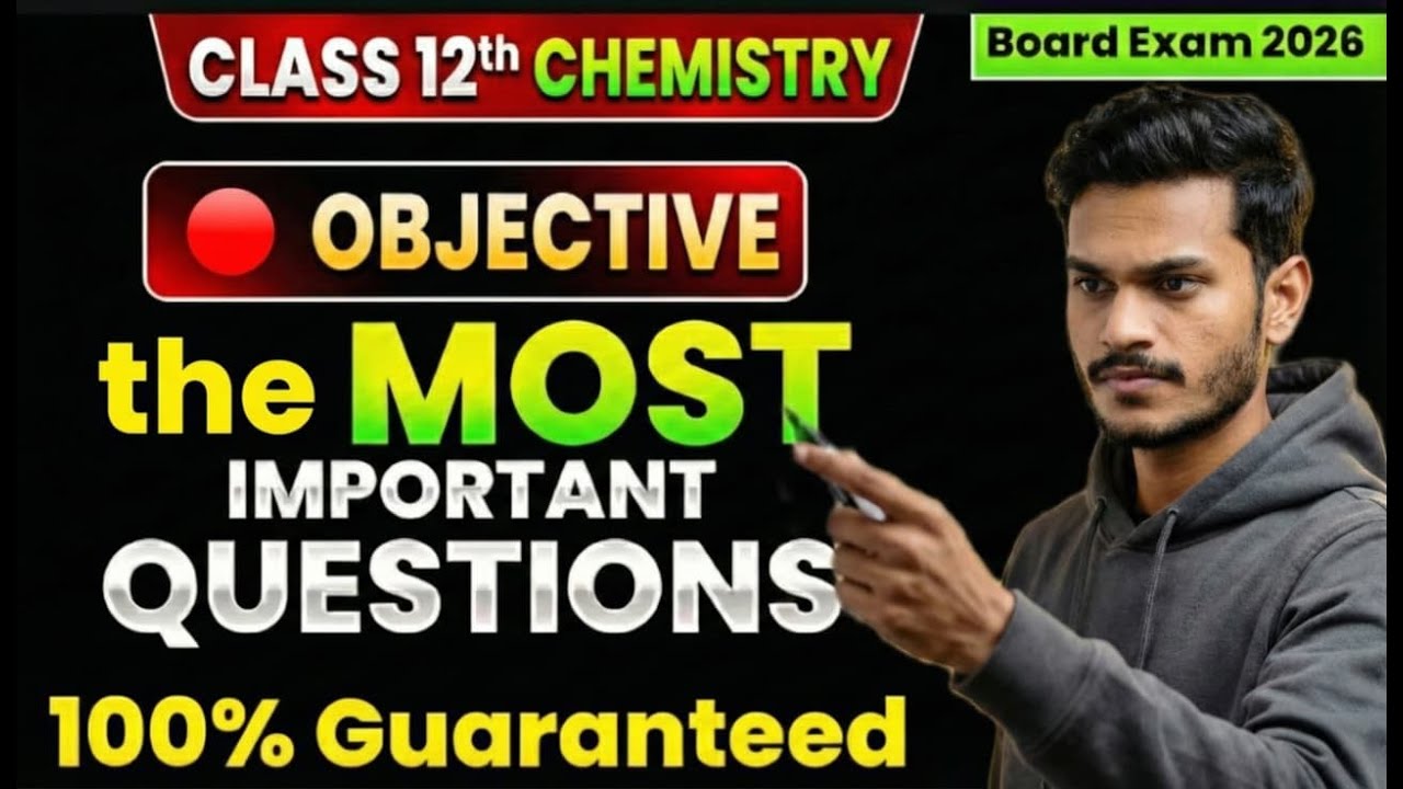 2 Class-12th Chemistry | Most Important Objectives | in hindi | Bihar Board-2026