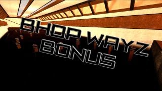 Css Bhop Wayz Bonus By Dimix