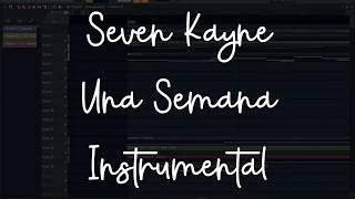 Video thumbnail of "Seven Kayne - Una Semana (Instrumental)"