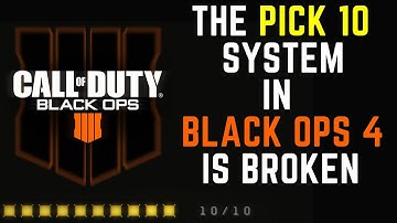 The Pick 10 System In Call Of Duty Black Ops 4 Is BROKE - It