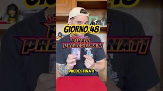 Giorno 48 per finire il masterset di Rivali Predestinati aprendo SOLO bustine 🔥 #cartepokemon