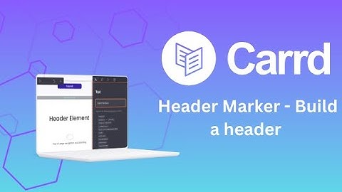 Carrd Tutorial | Header Marker - Build a header (11/13)