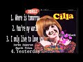 Cilla black  where is tomorrow   youre my world  i only live to love you  yesterday