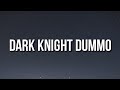 Trippie Redd - Dark Knight Dummo (Lyrics) ft. Travis Scott | Tiktok Song