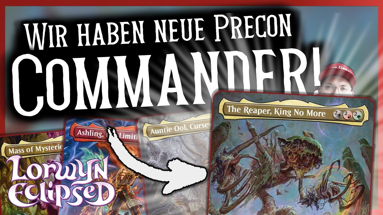 Wir haben neue PRECON COMMANDER in Lorwyn Eclipsed und der Reaper, King no more hat mich überzeugt! thumbnail