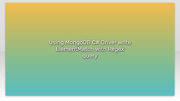 Using MongoDB C# Driver write ElementMatch with Regex query