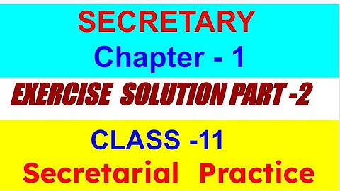 11th Std. Secretarial Practice Chapter-1 Solved Exercise Part-2