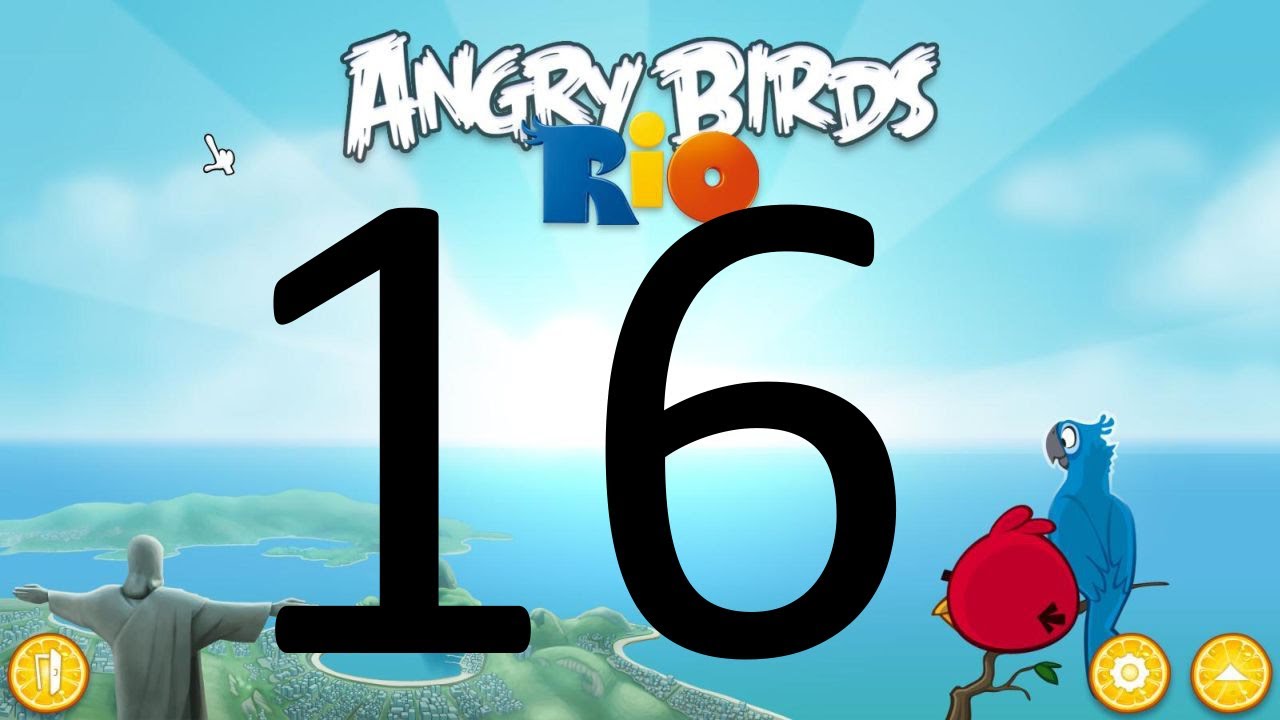 Let's Play Angry Birds Rio - 16 We are now and almost practically become done.