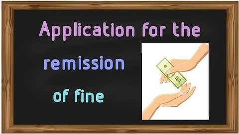 Write an application to the principal for the remission of fine in English