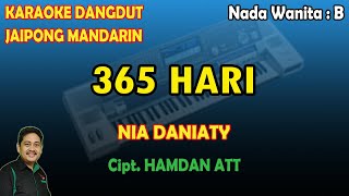 365 Hari Nia Daniaty karaoke Pop Dangdut Jaipong Mandarin - nada wanita B